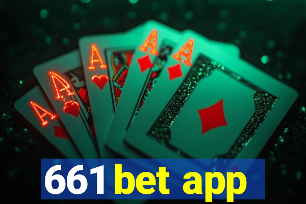 661 bet app